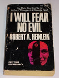 I Will Fear No Evil