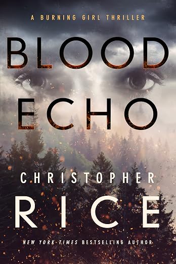 Blood Echo (The Burning Girl)