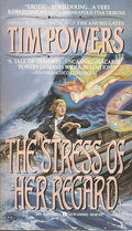 The Stress of Her Regard