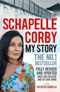 My Story : Schapelle Corby
