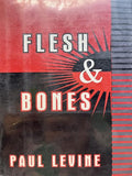 Flesh and bones