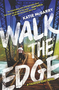 Walk the Edge (Thunder Road Series, Book 2)