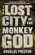 The Lost City of the Monkey God