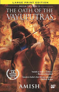 The Oath of Vayuputras Large Print Edition