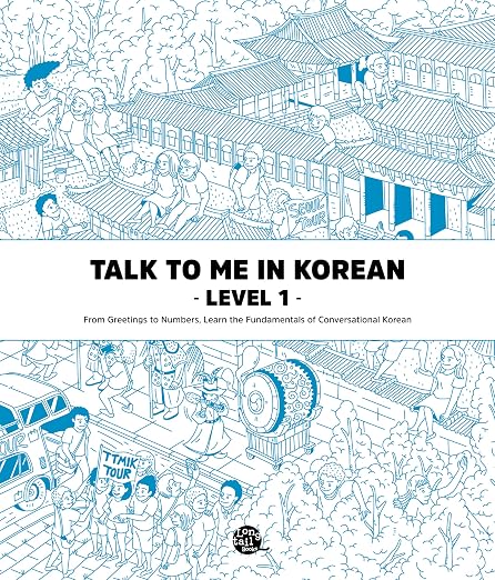 Talk to Me in Korean Level 1: Includes Audio Download (English and Korean Edition)