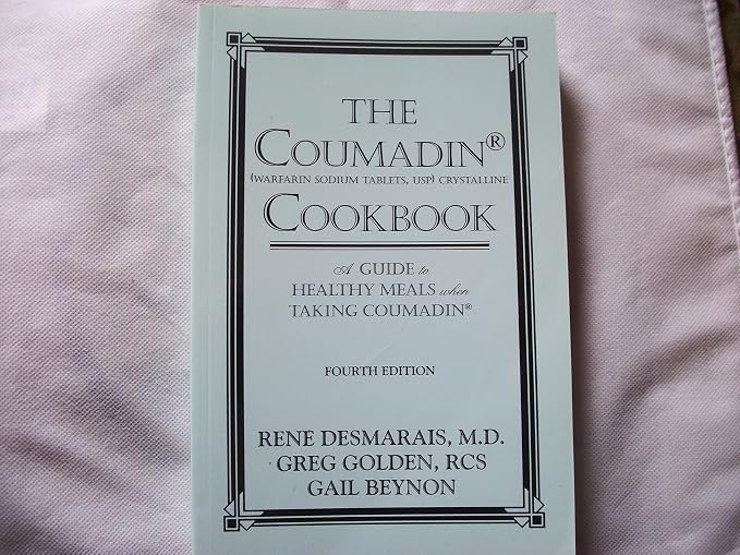 The Coumadin Cookbook
