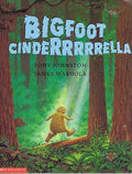 Bigfoot Cinderrrrrella