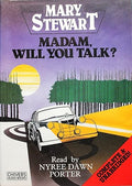 Madam, Will You Talk?