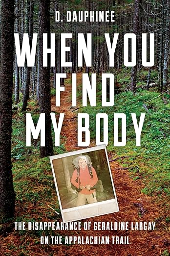 When You Find My Body