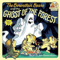 The Berenstain bears and the ghost of the forest