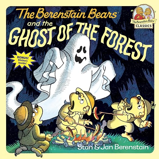 The Berenstain bears and the ghost of the forest