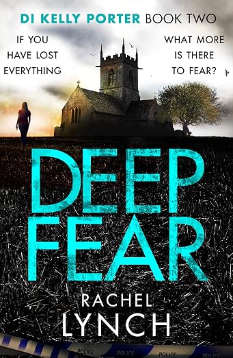 Deep Fear (Detective Kelly Porter)