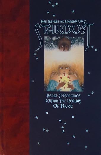 Neil Gaiman and Charles Vess' Stardust