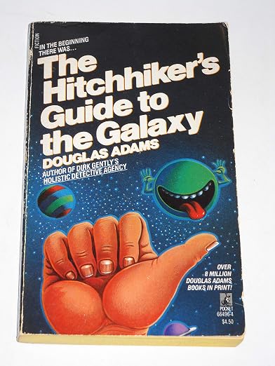 The Hitchhiker's Guide to the Galaxy