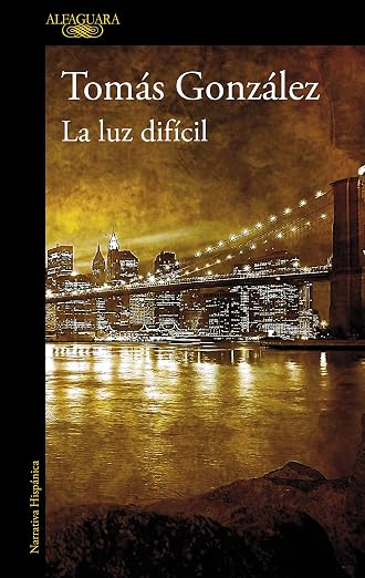 La luz difícil