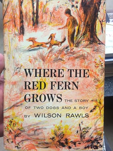Where the Red Fern Grows