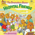 The Berenstain Bears hospital friends