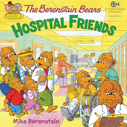 The Berenstain Bears hospital friends