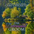 The Determined Groom