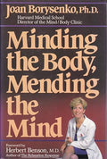 Minding the body, mending the mind