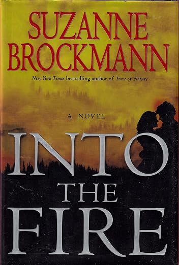 Into the Fire