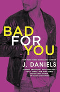Bad for You