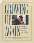 Growing up again